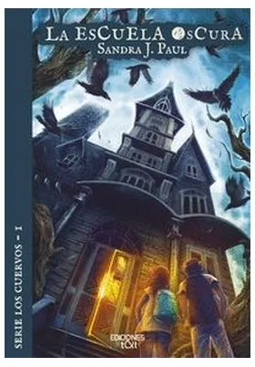 LA ESCUELA OSCURA