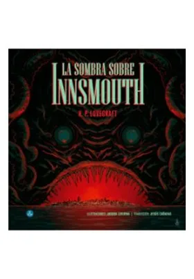 LA SOMBRA SOBRE INNSMOUTH