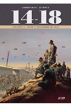 14-18 VOL. 5 (JULIO Y NOVIEMBRE DE 1918)