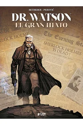 DR WATSON. EL GRAN HIATO