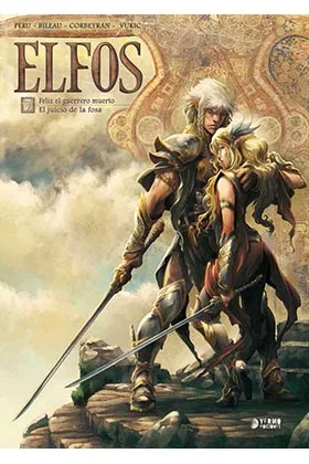 ELFOS 07. FELIZ EL GUERRERO MUERTO/ EL JUICIO DE LA FOSA