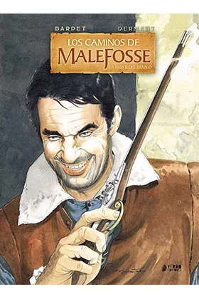 LOS CAMINOS DE MALEFOSSE 03. LA PARTE DEL DIABLO
