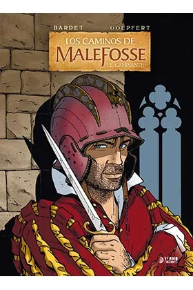 Los Caminos de Malefosse 04. el Caminante