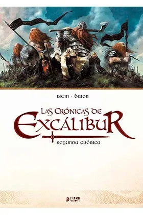 Las Cronicas de Excalibur Vol. 02