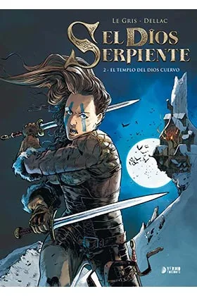 EL DIOS SERPIENTE 02. EL TEMPLO DEL DIOS CUERVO