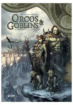 ORCOS Y GOBLINS 13. GRIMORIO / CABEZA DE HIERRO