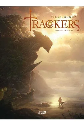 TRACKERS 02. LEGADO DE SANGRE