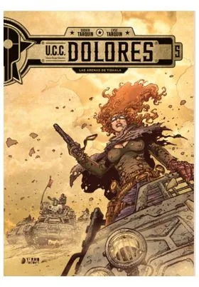 U.C.C. DOLORES 05 : LAS ARENAS DE TISHALA